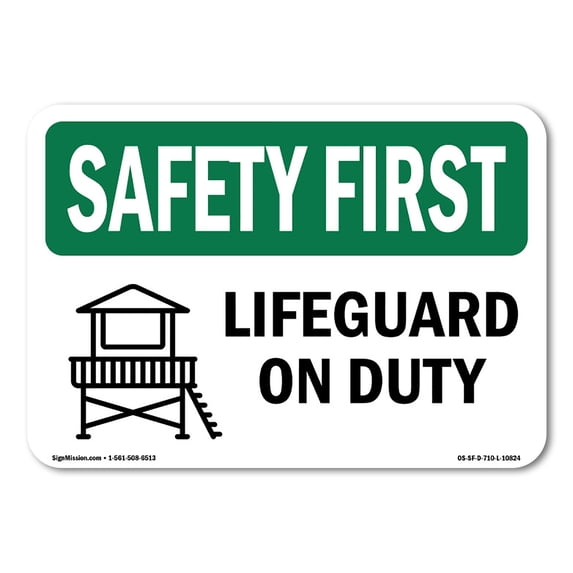 SignMission OS-SF-A-1824-L-10824 18 x 24 in. OSHA Safety First Sign - Lifeguard on Duty