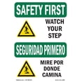 thumbnail image 1 of SignMission OS-SF-A-1824-L-10887 18 x 24 in. OSHA Safety First Sign - Watch Your Step with Symbol Bilingual, 1 of 6