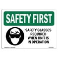 thumbnail image 1 of SignMission OS-SF-A-1824-L-10939 18 x 24 in. OSHA Safety First Sign - Safety Glasses Required When with Symbol, 1 of 6