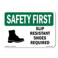 thumbnail image 1 of SignMission OS-SF-A-1824-L-10977 18 x 24 in. OSHA Safety First Sign - Slip Resistant Shoes Required with Symbol, 1 of 6
