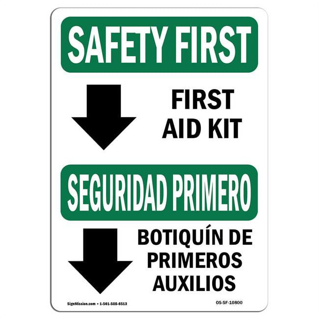 SignMission OS-SF-D-1014-L-10800 OSHA Safety First Sign - First Aid Kit ...