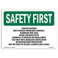 thumbnail image 1 of SignMission OS-SF-D-35-L-10563 OSHA Safety First Sign - Cancer Hazard May Contain Inorganic Arsenic, 1 of 5