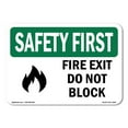 thumbnail image 1 of SignMission OS-SF-D-35-L-10617 OSHA Safety First Sign - Fire Exit Do Not Block with Symbol, 1 of 5