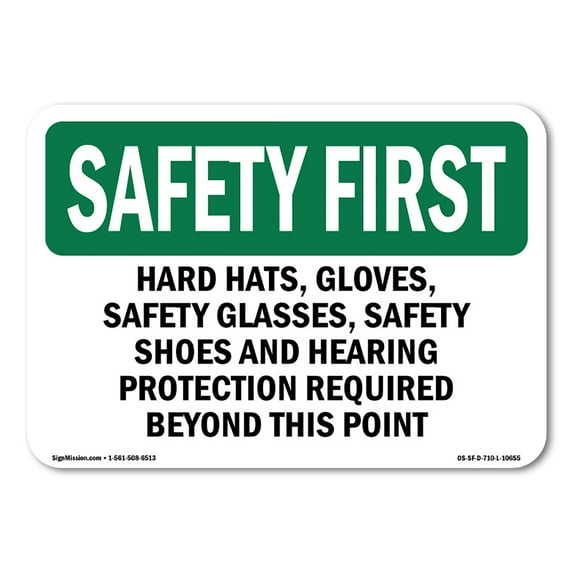 SignMission OS-SF-D-35-L-10655 OSHA Safety First Sign - Hard Hats, Safety Glasses, Steel Toe Boots