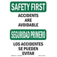 thumbnail image 1 of SignMission OS-SF-D-35-L-10730 OSHA Safety First Sign - Accidents Are Avoidable Bilingual, 1 of 5