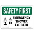 thumbnail image 1 of SignMission OS-SF-D-35-L-10776 OSHA Safety First Sign - Emergency Shower Eye Bath, 1 of 5