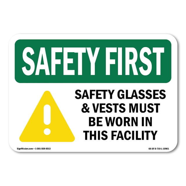 SignMission OS-SF-D-35-L-10901 OSHA Safety First Sign - Safety Glasses ...
