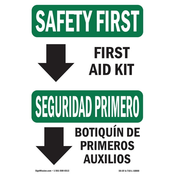 SignMission OS-SF-D-57-L-10800 Safety First First Aid Kit Bilingual OSHA Decal Sign
