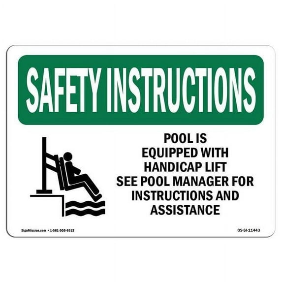 SignMission OS-SI-A-1218-L-11443 12 x 18 in. OSHA Safety Instructions Sign - Pool is Equipped with Handicap with Symbol