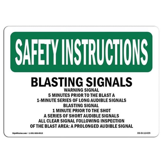 OSHA SAFETY INSTRUCTIONS Sign - Blasting Signals Warning Signal 5 Minutes | Aluminum Sign | Protect Your Business, Work Site, Warehouse | Made in the USA