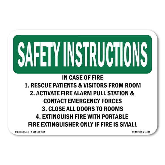 SignMission OS-SI-A-1824-L-11438 18 x 24 in. OSHA Safety Instructions Sign - In Case of Fire 1. Rescue Patients & Visitors From Room