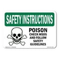 thumbnail image 1 of SignMission OS-SI-A-1824-L-11441 18 x 24 in. OSHA Safety Instructions Sign - Poison Check Msds & Follow with Symbol, 1 of 6