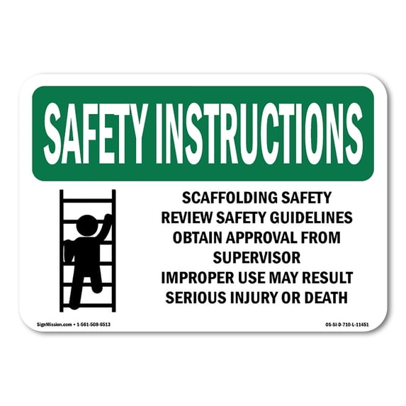 SignMission OS-SI-A-1824-L-11451 18 x 24 in. OSHA Safety Instructions Sign - Scaffolding Safety Review with Symbol