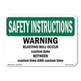 thumbnail image 1 of OSHA SAFETY INSTRUCTIONS Sign - Warning Blasting Will Occur Custom Date | Aluminum Sign | Protect Your Business, Work Site, Warehouse | Made in the USA, 1 of 6