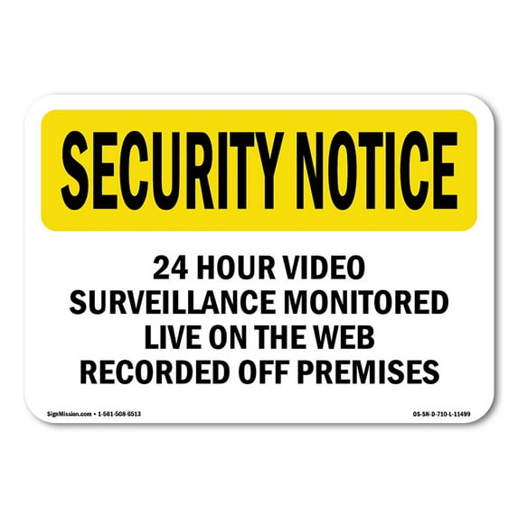 SignMission OS-SN-A-1824-L-11499 18 x 24 in. OSHA Security Notice Sign - 24 Hour Video Surveillance