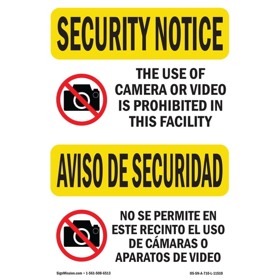 SignMission OS-SN-A-1824-L-11510 18 x 24 in. OSHA Security Notice Sign - Camera Video Prohibited Bilingual