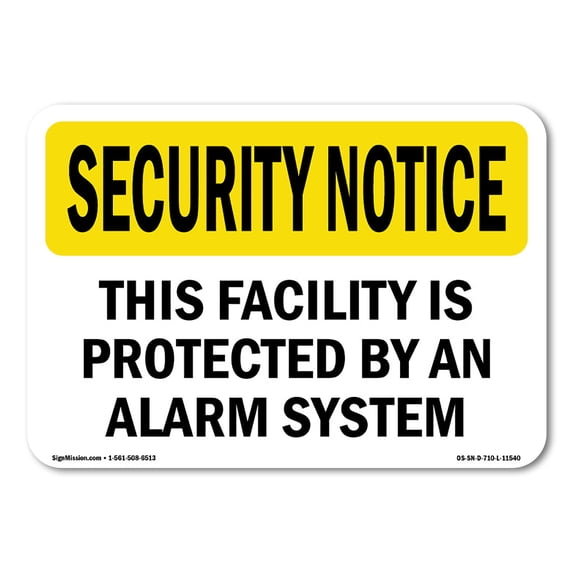 OSHA SECURITY NOTICE Sign - Facility Protected By Alarm System | Aluminum Sign | Protect Your Business, Work Site, Warehouse & Shop Area | Made in the USA
