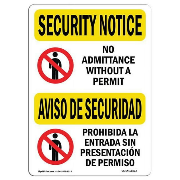 SignMission OS-SN-A-1824-L-11573 18 x 24 in. OSHA Security Notice Sign - No Admittance Permit Bilingual