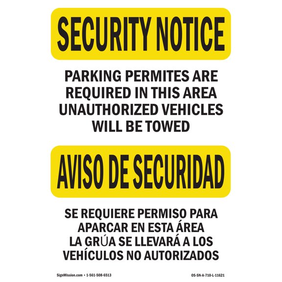 SignMission OS-SN-A-1824-L-11621 18 x 24 in. OSHA Security Notice Sign - Parking Permits Required Bilingual