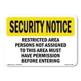 thumbnail image 1 of SignMission OS-SN-A-1824-L-11642 18 x 24 in. OSHA Security Notice Sign - Restricted Area Persons, 1 of 6