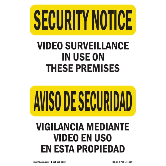 SignMission OS-SN-A-1824-L-11658 18 x 24 in. OSHA Security Notice Sign ...