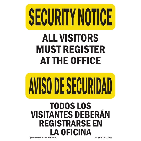 SignMission OS-SN-A-1824-L-11666 18 x 24 in. OSHA Security Notice Sign - Visitors Must Register Bilingual