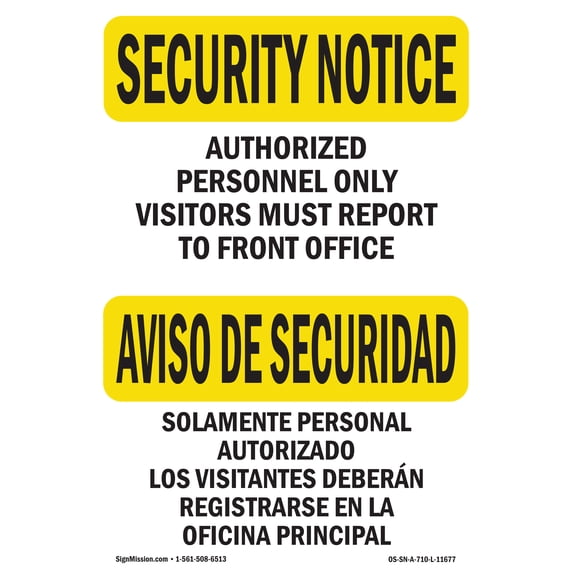 SignMission OS-SN-A-1824-L-11677 18 x 24 in. OSHA Security Notice Sign - Visitors to Front Office Bilingual