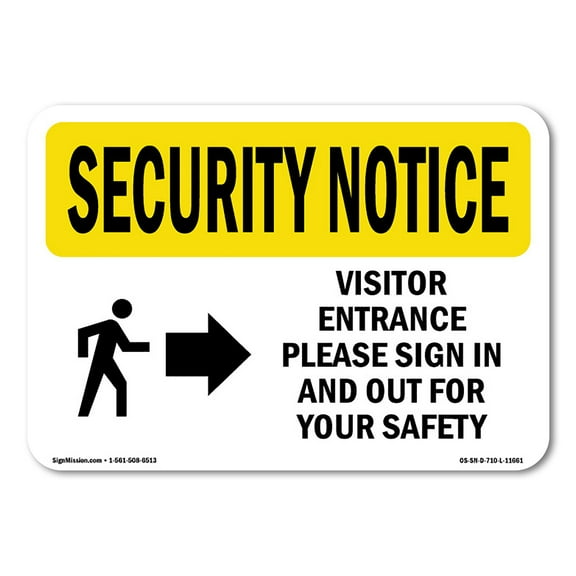 SignMission OS-SN-D-1014-L-11661 OSHA Security Notice Sign - Visitor Entrance Please Sign In