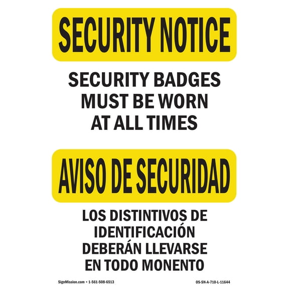 SignMission OS-SN-D-35-L-11644 OSHA Security Notice Sign - Security Badges Must Worn Bilingual
