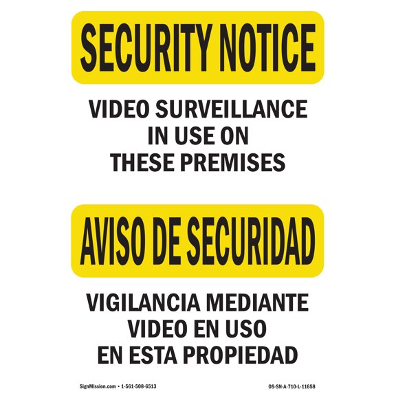 SignMission OS-SN-D-35-L-11658 OSHA Security Notice Sign - Video Surveillance in Use Bilingual