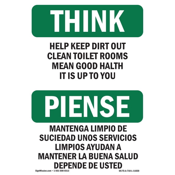 SignMission OS-TS-A-1824-L-11830 18 x 24 in. OSHA Think Sign - Help Keep Dirt Out Bilingual