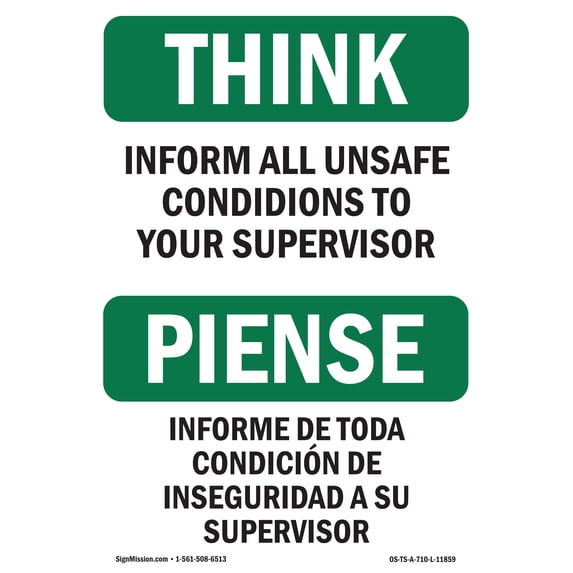 SignMission OS-TS-A-1824-L-11859 18 x 24 in. OSHA Think Sign - Report All Unsafe Conditions Supervisor