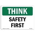 thumbnail image 1 of SignMission OS-TS-A-1824-L-11863 18 x 24 in. OSHA Think Sign - Safety First, 1 of 6