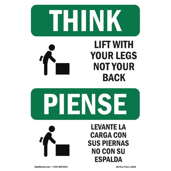 SignMission OS-TS-D-35-L-11843 OSHA Think Sign - Lift with Your Legs Not Your Back Bilingual