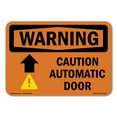 thumbnail image 1 of OSHA WARNING Sign - Caution Automatic Door [Up Arrow] With Symbol | Aluminum Sign | Protect Your Business, Work Site, Warehouse | Made in the USA, 1 of 6