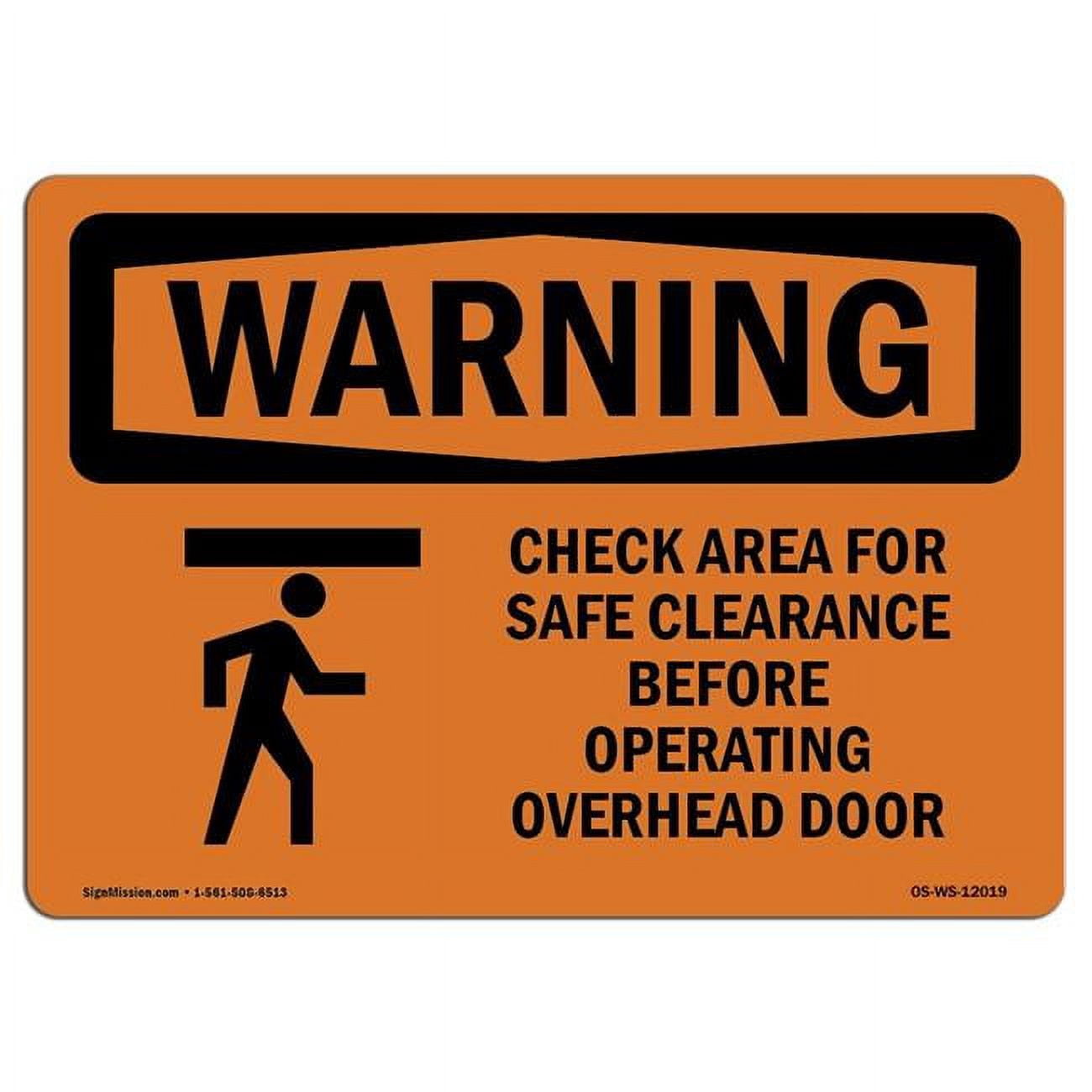 OSHA WARNING Sign - Check Area For Safe Clearance With Symbol ...