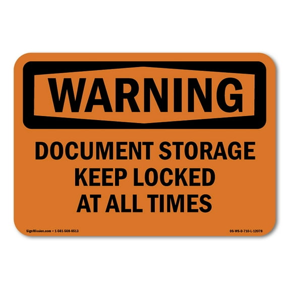 SignMission OS-WS-A-1824-L-12078 18 x 24 in. OSHA Warning Sign - Document Storage Keep Locked At All Times