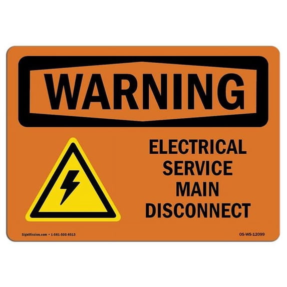 OSHA WARNING Sign - Electrical Service Main Disconnect With Symbol | Aluminum Sign | Protect Your Business, Work Site, Warehouse | Made in the USA