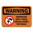 thumbnail image 1 of SignMission OS-WS-A-1824-L-12197 18 x 24 in. OSHA Warning Sign - Important Dont Pour Grease with Symbol, 1 of 6