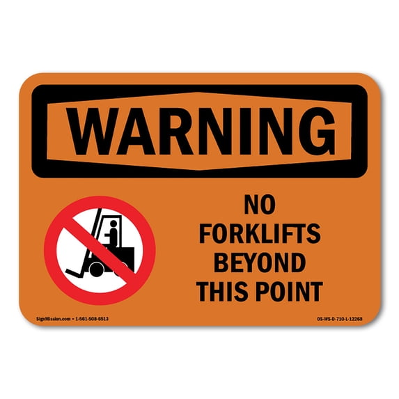 SignMission OS-WS-A-1824-L-12268 18 x 24 in. OSHA Warning Sign - No Forklifts Beyond This Point with Symbol