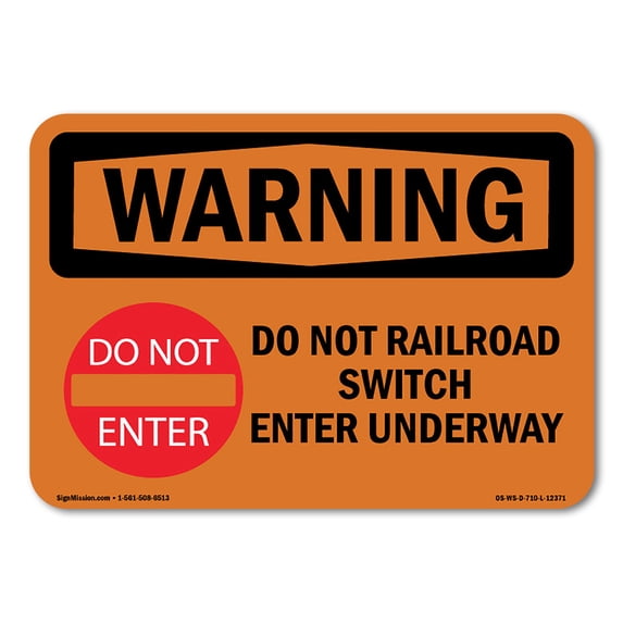 SignMission OS-WS-A-1824-L-12371 18 x 24 in. OSHA Warning Sign - Railroad Switch Underway with Symbol
