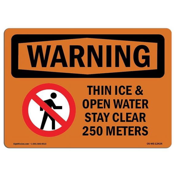 SignMission OS-WS-A-1824-L-12424 18 x 24 in. OSHA Warning Sign - Thin Ice & Open Water Stay Clear with Symbol