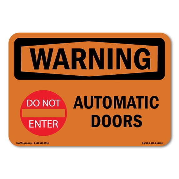 SignMission OS-WS-A-1824-L-12466 18 x 24 in. OSHA Warning Sign - Automatic Door with Symbol