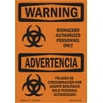 thumbnail image 1 of SignMission OS-WS-A-1824-L-12480 18 x 24 in. OSHA Warning Sign - Biohazard Authorized Personnel Bilingual, 1 of 6