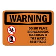 thumbnail image 1 of SignMission OS-WS-A-1824-L-12567 18 x 24 in. OSHA Warning Sign - Do Not Place Biohazardous Materials, 1 of 6