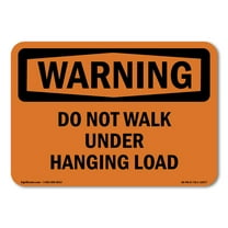 SignMission OS-WS-A-1824-L-12577 18 x 24 in. OSHA Warning Sign - Do Not Walk Under Hanging Load
