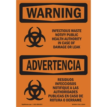 SignMission OS-WS-A-1824-L-12644 18 x 24 in. OSHA Warning Sign - Infectious Waste Damage Leak Bilingual