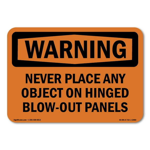 SignMission OS-WS-A-1824-L-12690 18 x 24 in. OSHA Warning Sign - Never Place Any Object Panels