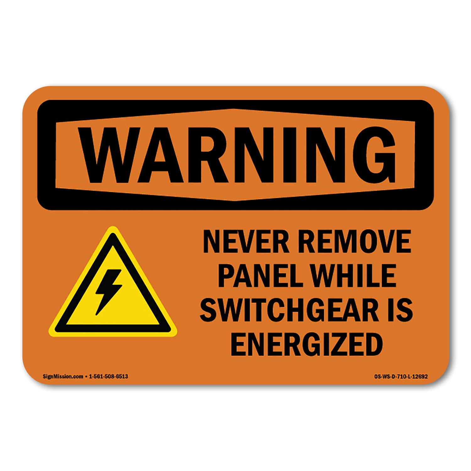 Remove Panel Sign OSHA WARNING Sign - Never Remove Panel | Aluminum Sign | Protect Your ...
