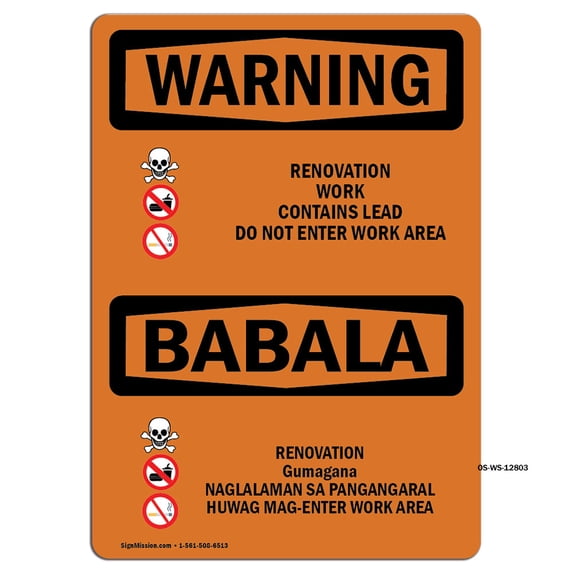 SignMission OS-WS-A-1824-L-12803 18 x 24 in. OSHA Warning Sign - Renovation Work Contains Lead